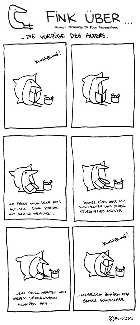 Fink sinniert über die Vorzüge des Alterns und graue Schokolade. Comic von puvo productions