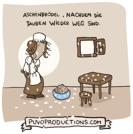 Aschenbrödel, nachdem die Tauben wieder weg sind.