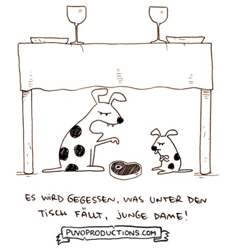 Unter den Tisch.