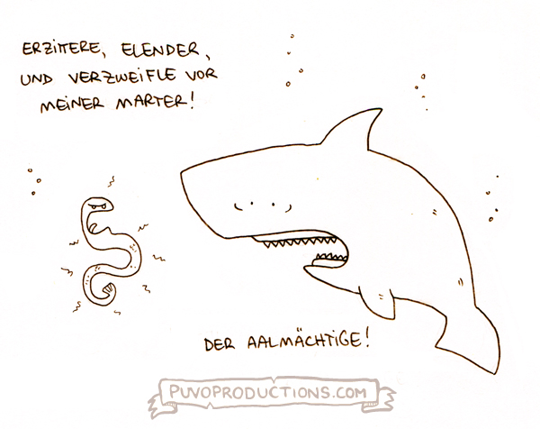 Aalmächtiger.