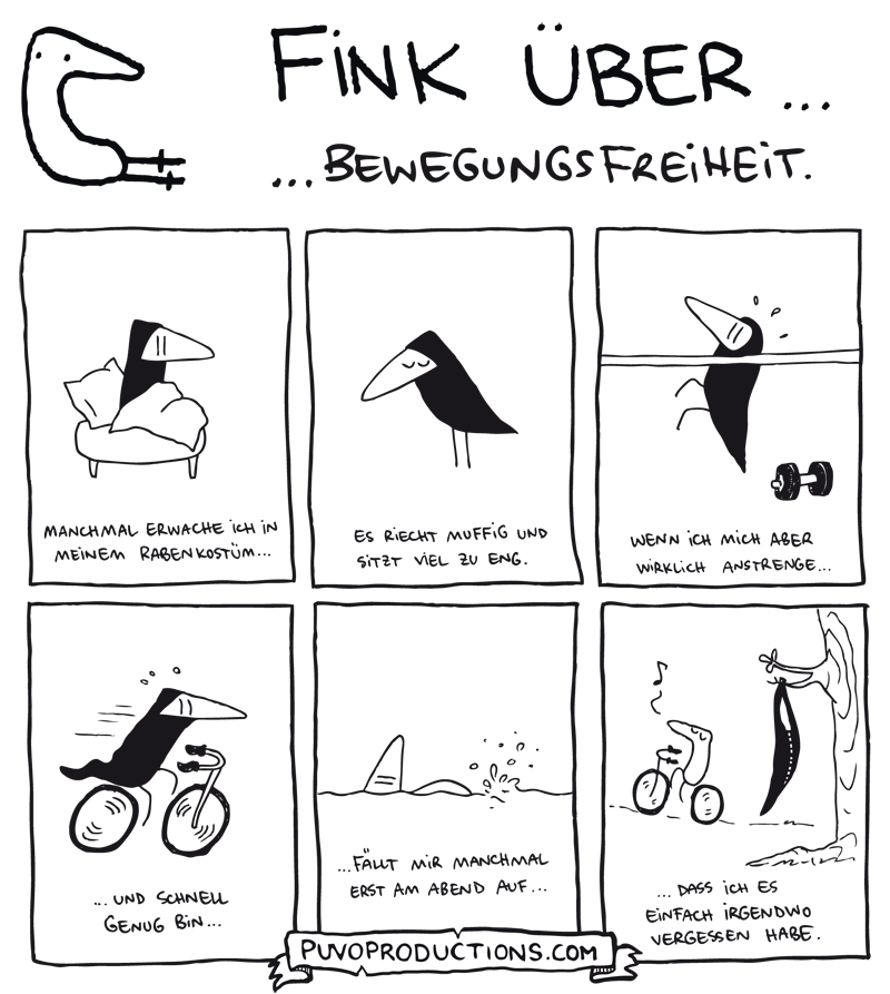 Fink über... Bewegungsfreiheit.