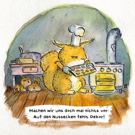 Das Eichhörnchen backt Nussecken... doch es fehlt Dekor! Aquarellillustration von Josephine Mark / puvo productions.